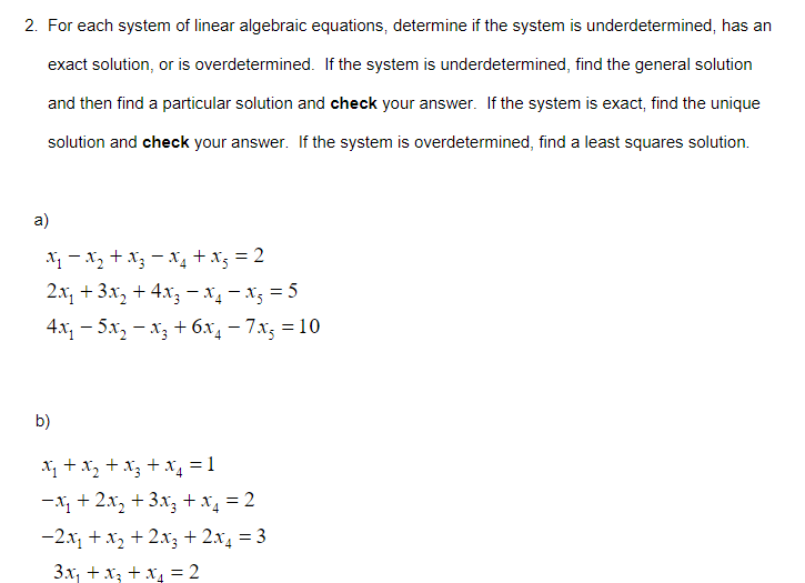 Solved 2. For each system of linear algebraic equations, | Chegg.com