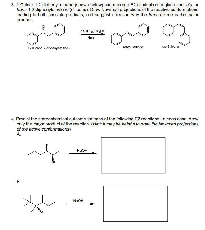 Solved 3. 1-Chloro-1,2-diphenyl ethane (shown below) can | Chegg.com