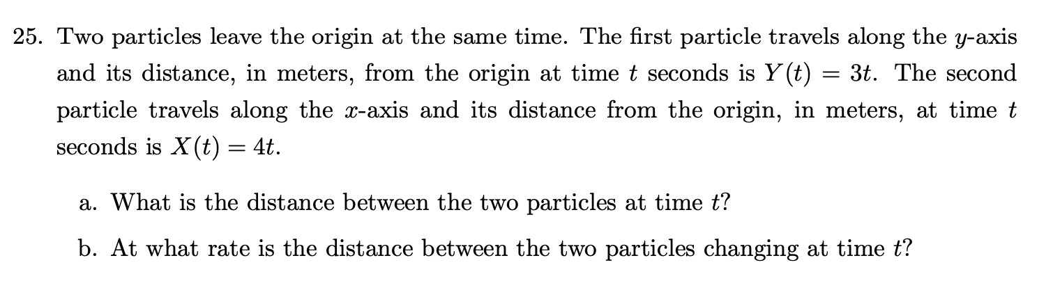 Solved 5. Two particles leave the origin at the same time. | Chegg.com