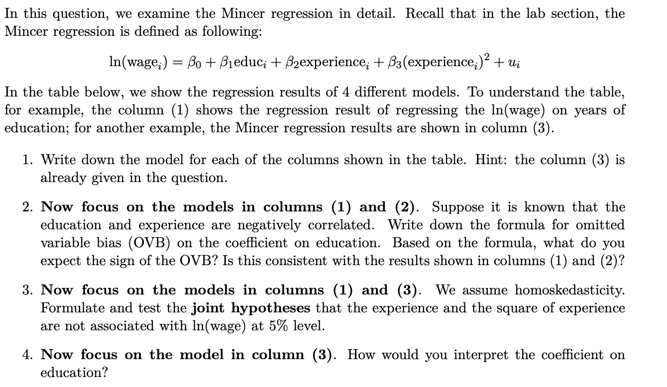 Solved In this question, we examine the Mincer regression in