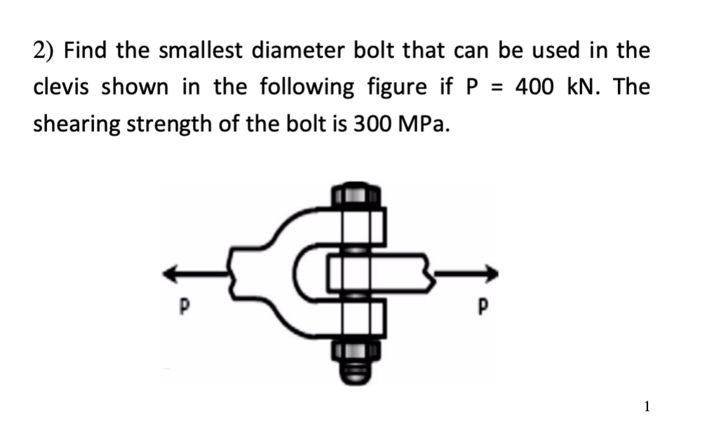 solved-2-find-the-smallest-diameter-bolt-that-can-be-used-chegg