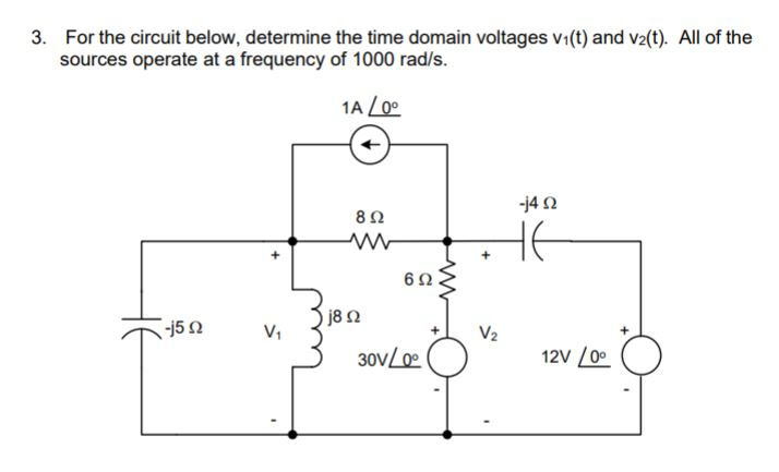 Solved For The Circuit Below, Determine The Time Domain 