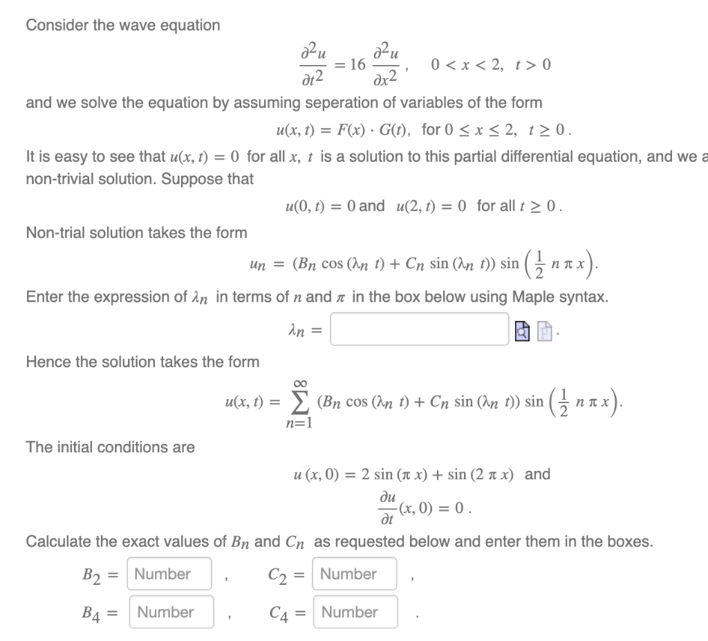 Solved Consider The Wave Equation Dri 16 0 X 2 T 0 Chegg Com