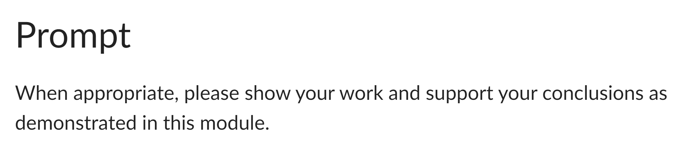 Solved When appropriate, please show your work and support | Chegg.com