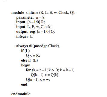 Solved module shiftrne (R, L, E, w, Clock, Q); parameter n = | Chegg.com