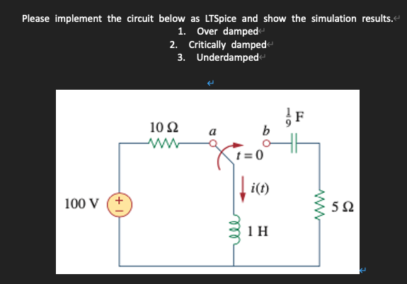 Solved Please implement the circuit below as LTSpice and | Chegg.com