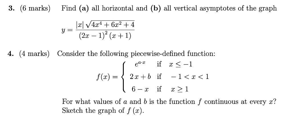 Solved (6 marks) Find (a) all horizontal and (b) all | Chegg.com