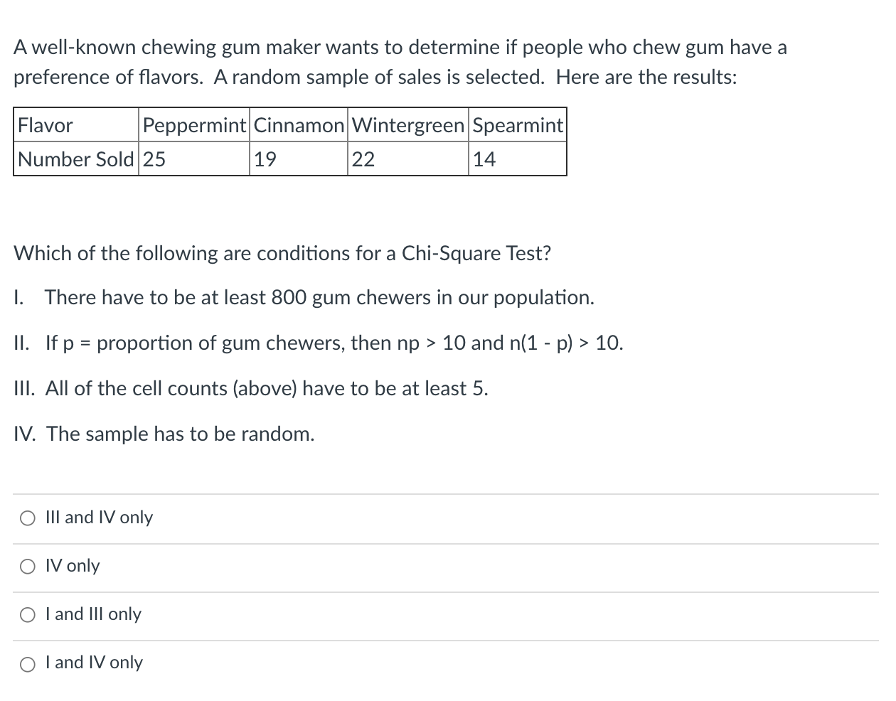 Solved A well-known chewing gum maker wants to determine if | Chegg.com