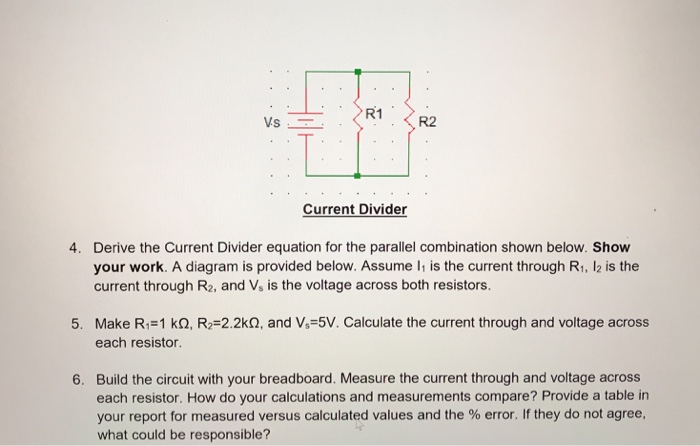 Solved R2 Current Divider 4. Derive the Current Div ider | Chegg.com