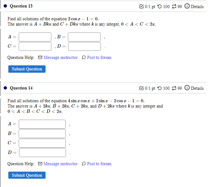 Solved Question 13 B0/1 pt 100 99 Details Find all solutions | Chegg.com