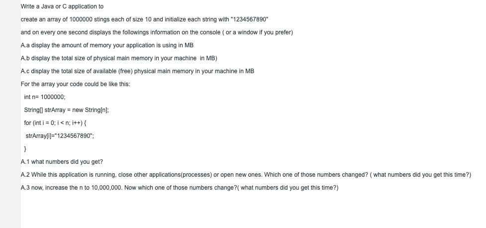 Solved Write a Java or C application to create an array of | Chegg.com