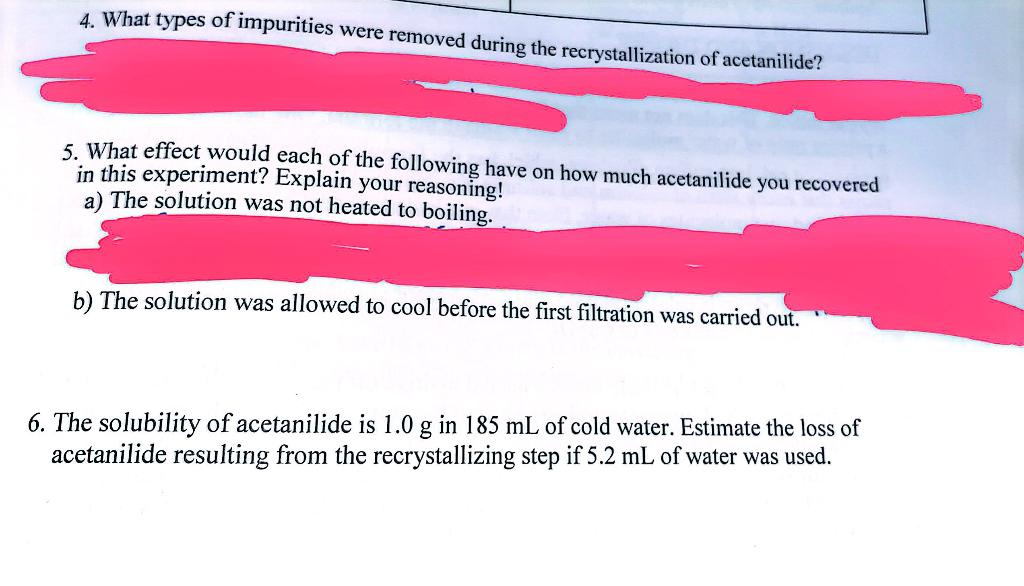 Solved 4. What types of impurities were removed during the