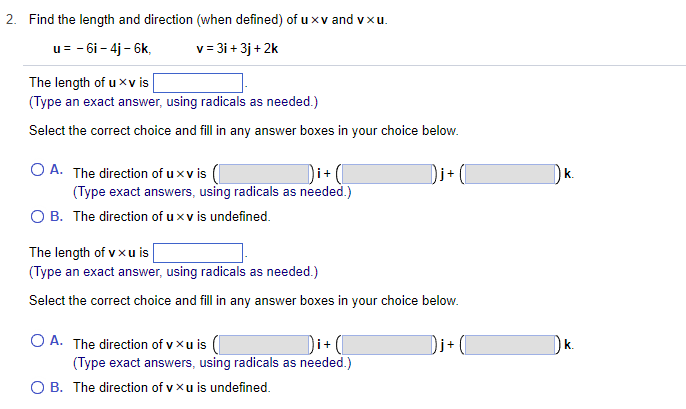 Solved Find the length and direction (when defined) of u×v | Chegg.com