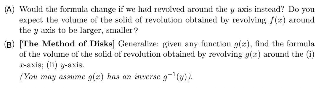 Solved A) Would the formula change if we had revolved around | Chegg.com