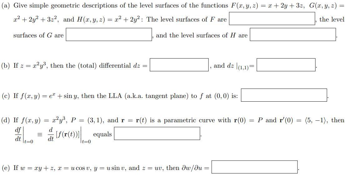 Solved A Give Simple Geometric Descriptions Of The Leve Chegg Com