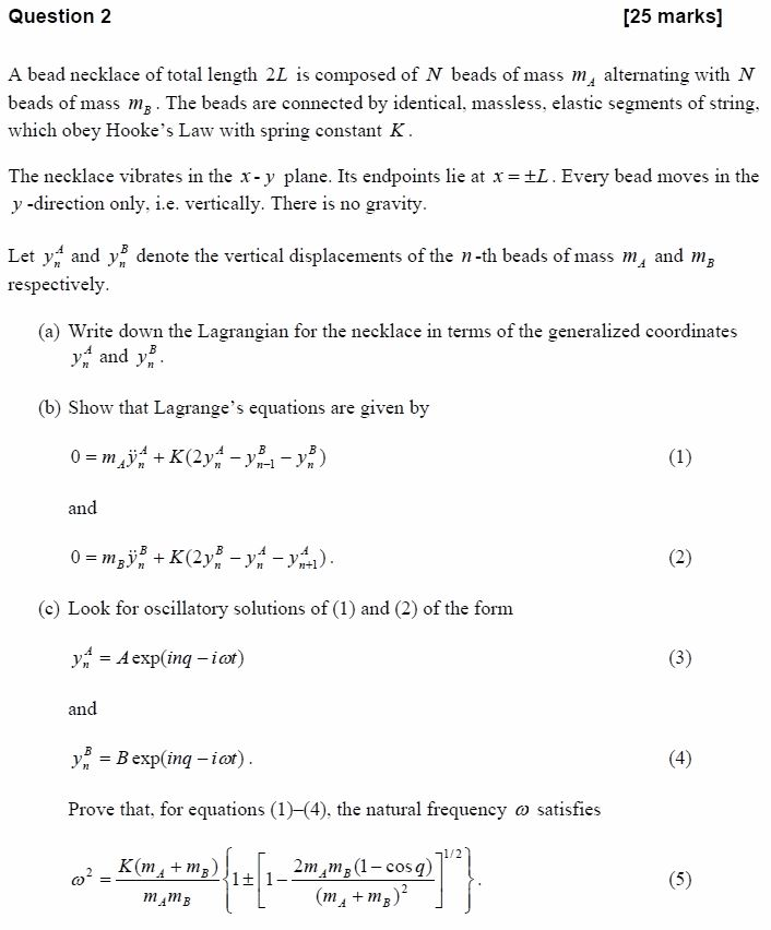 Solved Question 2 [25 marks] A bead necklace of total length | Chegg.com