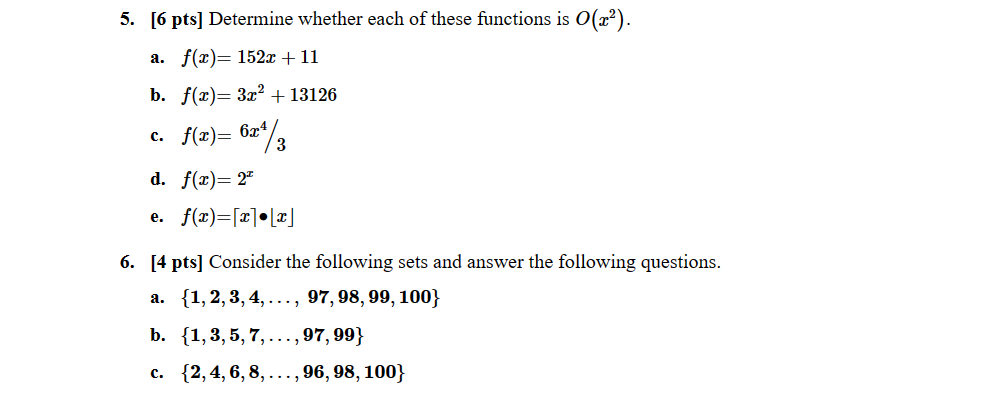 Solved 5. [6 Pts] Determine Whether Each Of These Functions | Chegg.com