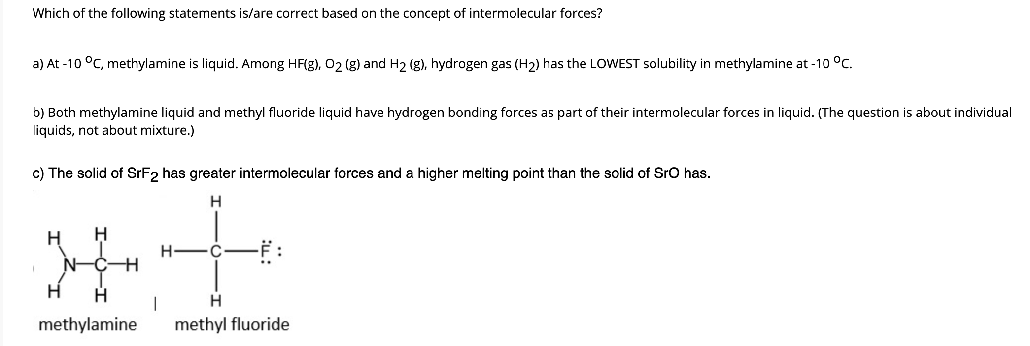 Solved Which of the following statements is/are correct