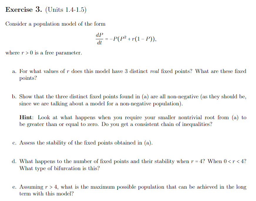 Solved Consider a population model of the form | Chegg.com