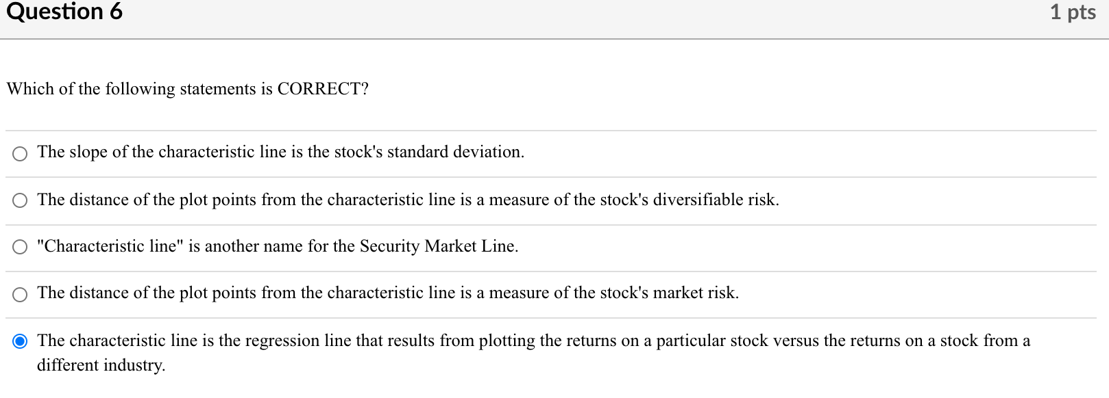 Solved Question 1 1 pts Which of the following is NOT a | Chegg.com