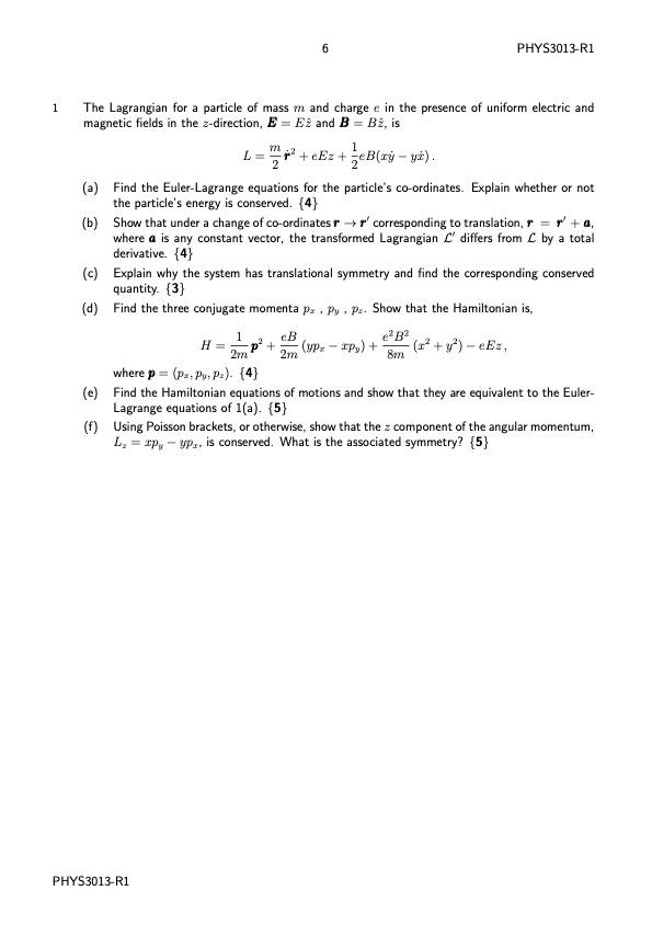 Solved PHYS3013-RI 1 The Lagrangian For A Particle Of Mass M | Chegg.com