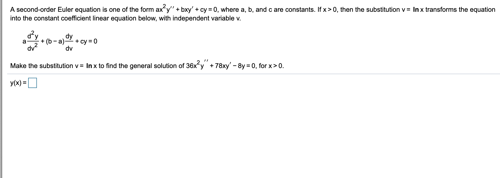Solved a second order euler equation is one of the form chegg