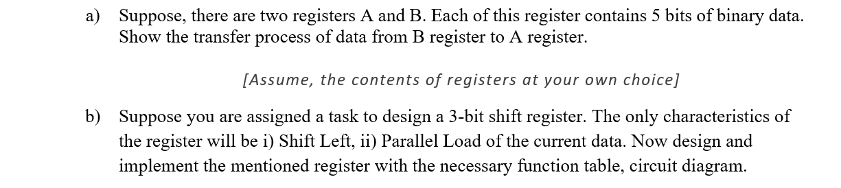 Solved a) Suppose, there are two registers A and B. Each of | Chegg.com