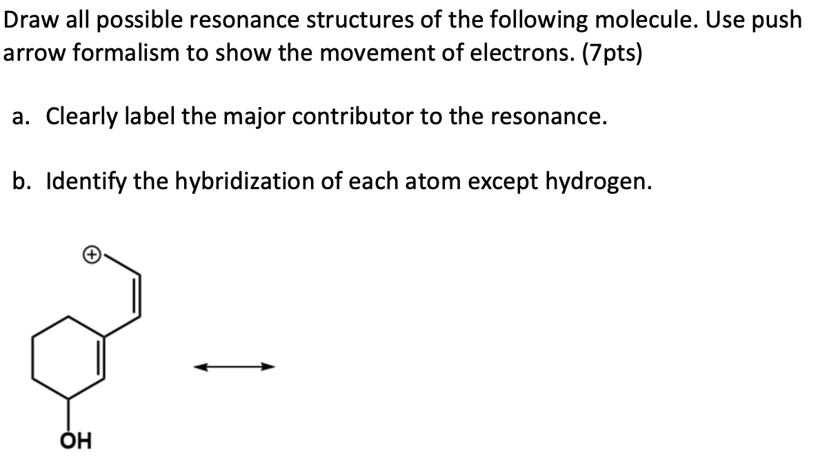 Solved Draw All Possible Resonance Structures Of The 0376