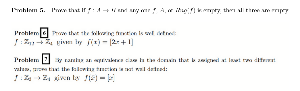 Solved Problem 5. Prove That If F : A + B And Any One F, A, | Chegg.com