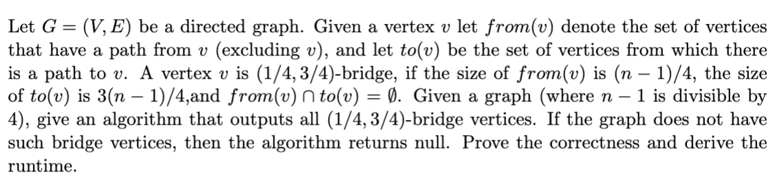 Solved Let G= (V, E) be a directed graph. Given a vertex v | Chegg.com