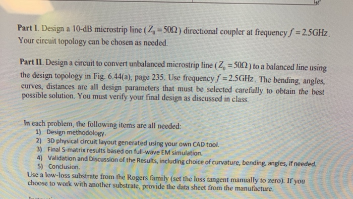 Part L. Design a 10-dB microstrip line (Z,-5002) | Chegg.com
