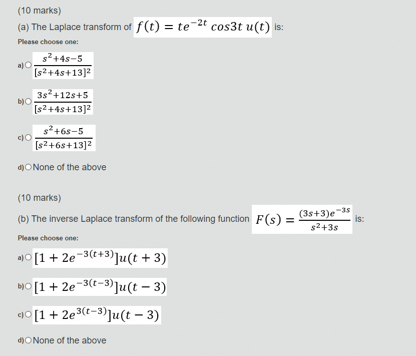 Solved Marks A The Laplace Transform Chegg Com