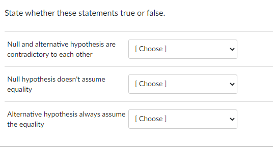 Solved State whether these statements true or false. Null | Chegg.com