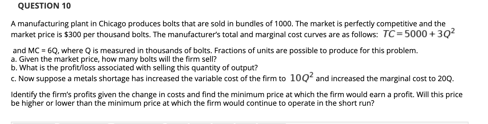 Solved QUESTION 10 A manufacturing plant in Chicago produces | Chegg.com