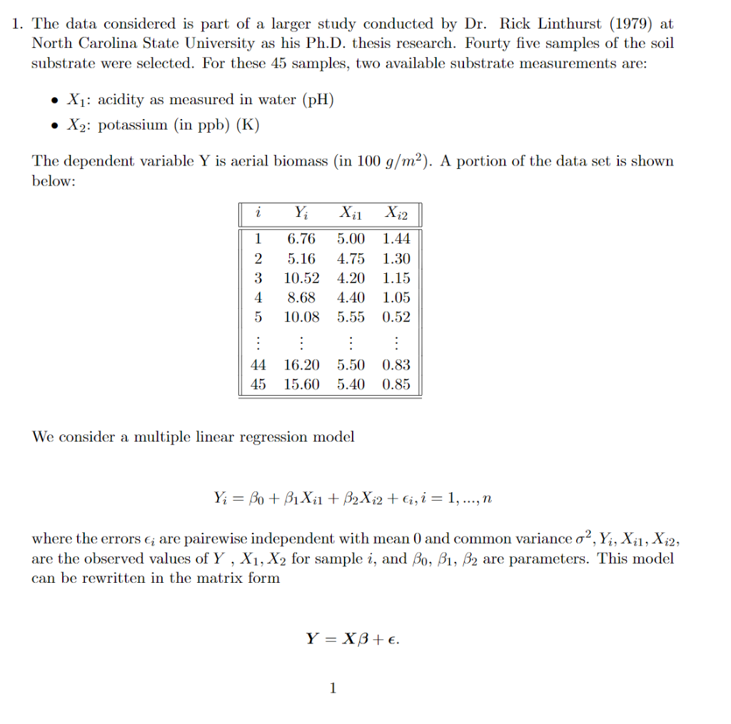 1 The Data Considered Is Part Of A Larger Study C Chegg Com