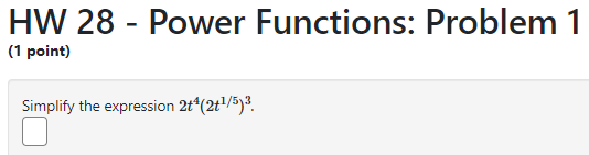 Solved HW 28 - Power Functions: Problem 1 Simplify the | Chegg.com