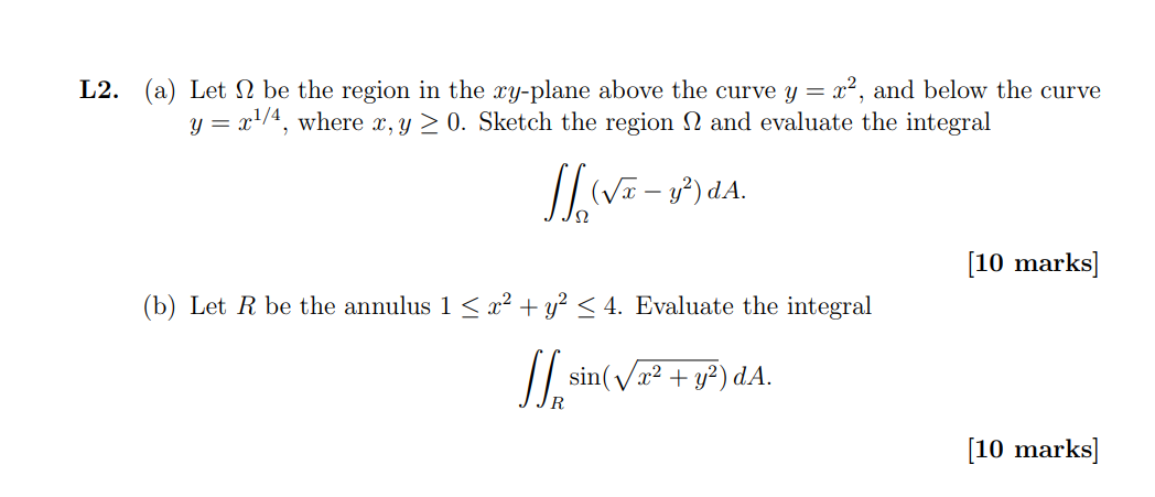 Solved (a) Let Ω be the region in the xy-plane above the | Chegg.com