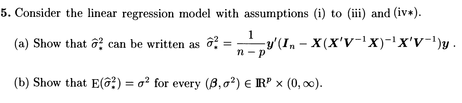 5 Consider The Linear Regression Model With Assum Chegg Com