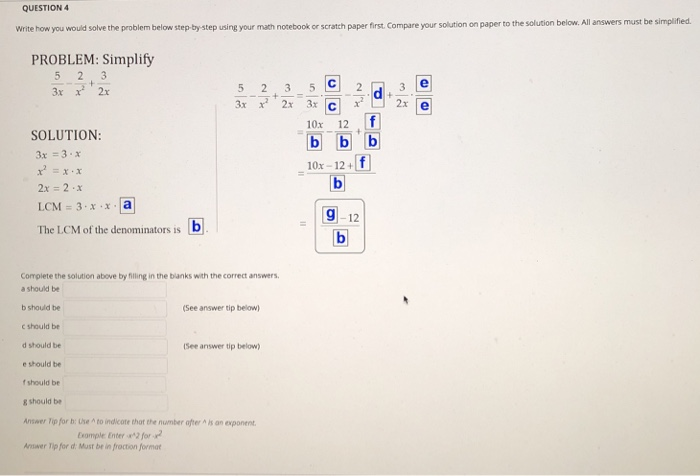 Solved QUESTION 4 Write how you would solve the problem | Chegg.com