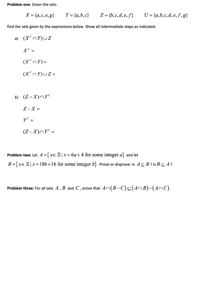 Solved Problem one: Given the sets X = {a,c,e,g} Y = {a,b,c} | Chegg.com