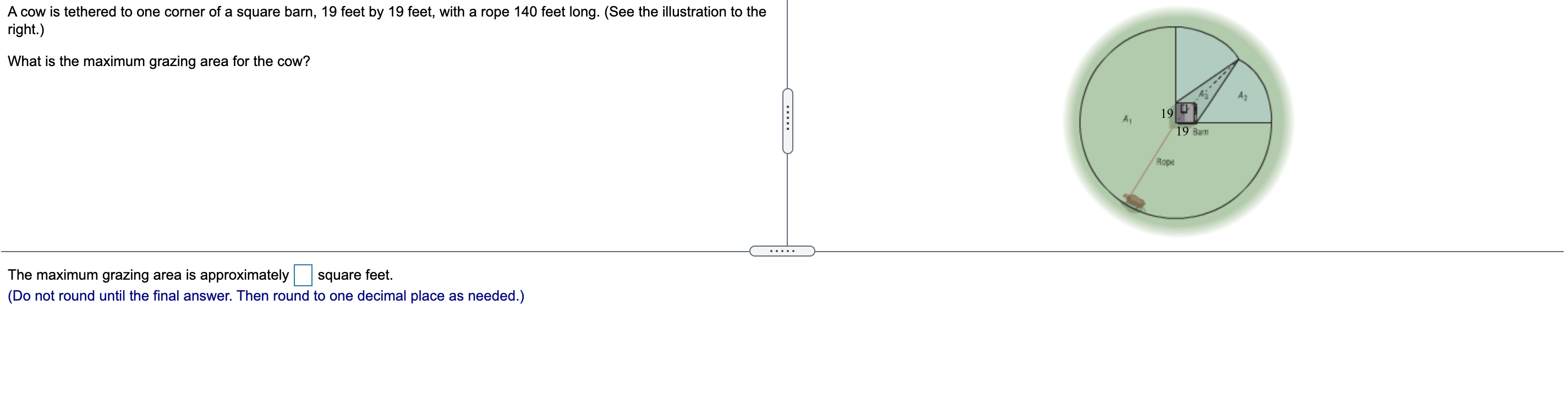 Solved A cow is tethered to one corner of a square barn, 19 | Chegg.com