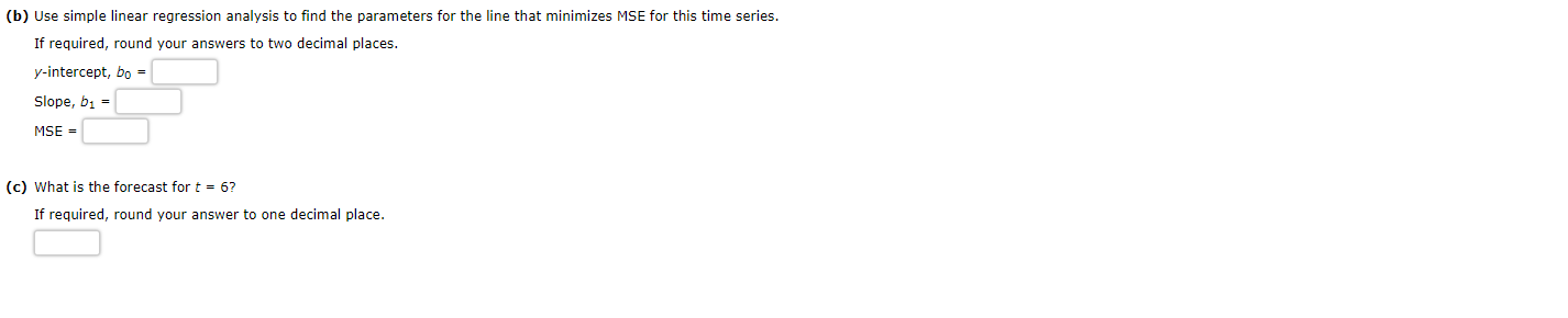 Solved Consider the following time series. t 1 2 3 5 Yt 5 11 | Chegg.com