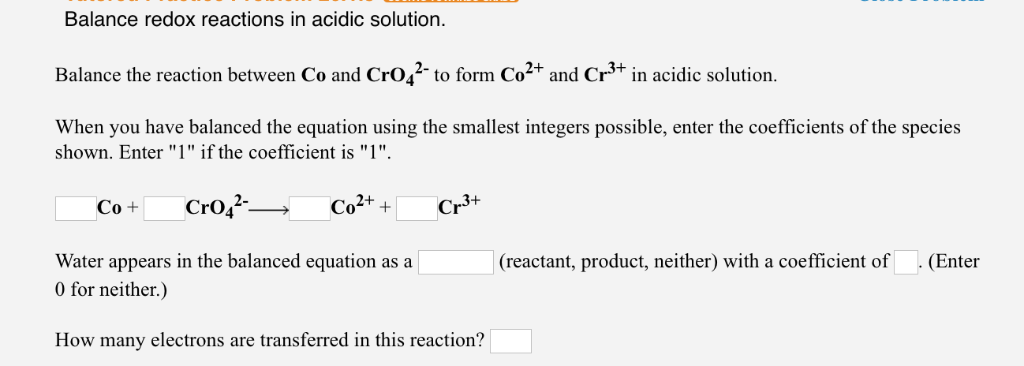 Solved Balance the reaction between Co and CrO42 to form Chegg