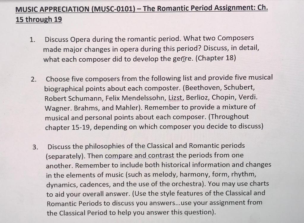 Music Appreciation Musc 0101 The Romantic Period Chegg Com