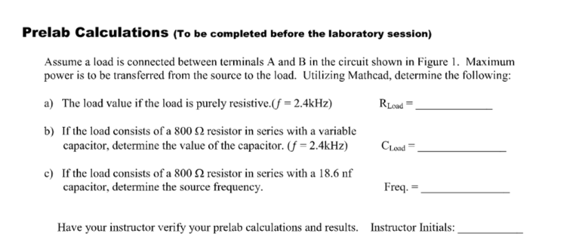 Solved Prelab Calculations (To be completed before the | Chegg.com