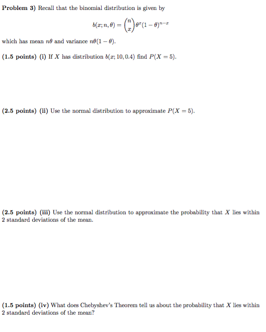 Solved Problem 3) Recall that the binomial distribution is | Chegg.com