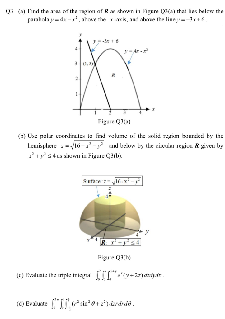 Q3 A Find The Area Of The Region Of R As Shown In Chegg Com