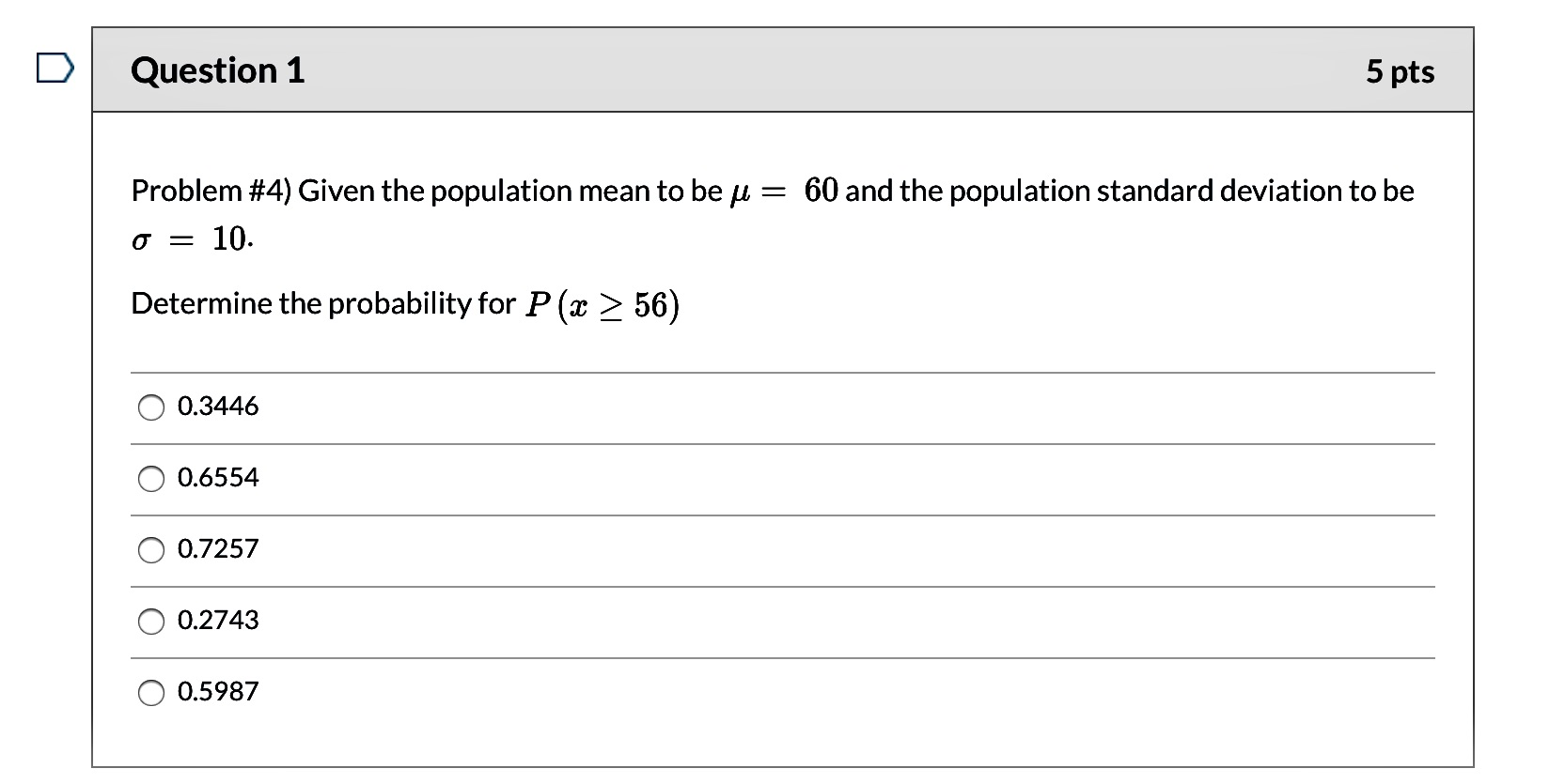 Solved D Question 1 5 pts Problem #4) Given the population | Chegg.com