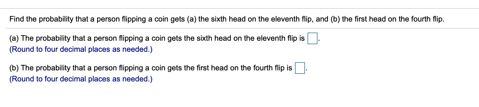 Solved Find The Probability That A Person Flipping A Coin | Chegg.com