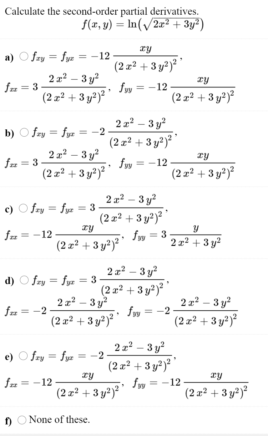 Solved Calculate The Second Order Partial Derivatives F X Chegg Com